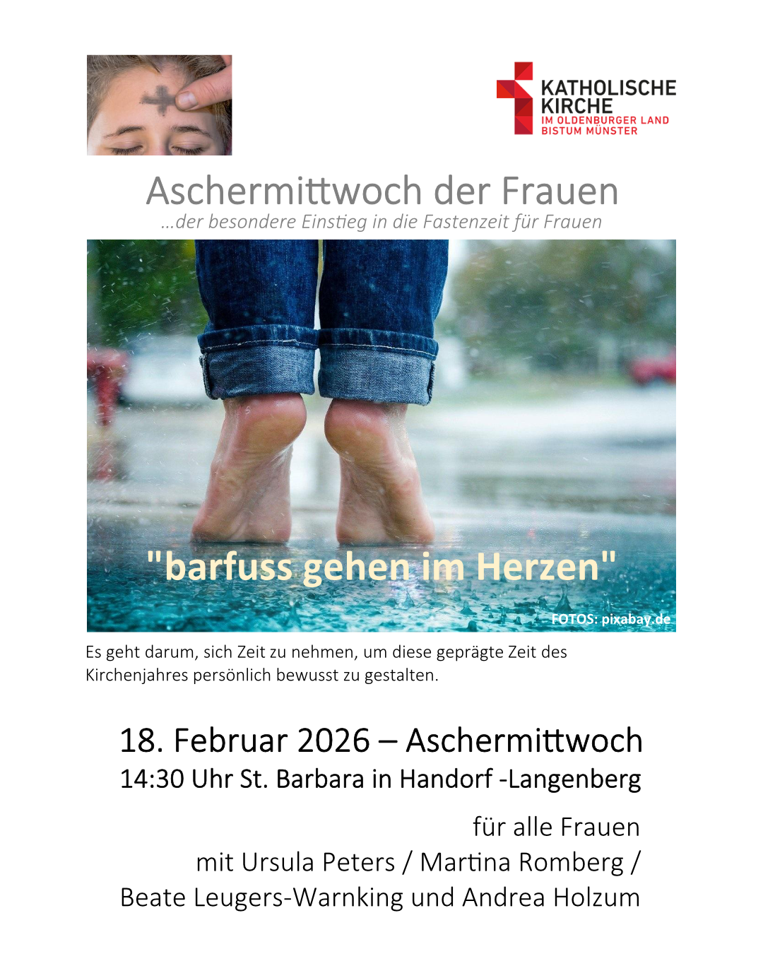 Plakat „Aschermittwoch der Frauen“: Oben Logo „Katholische Kirche im Oldenburger Land – Bistum Münster“, darunter Titel und ein großes Foto von barfuß gehenden Frauenfüßen auf nassem Boden mit der Aufschrift „barfuss gehen im Herzen“. Unten stehen Einladungstext, Datum „18. Februar 2026 – Aschermittwoch“, Uhrzeit 14:30 Uhr, Ort „St. Barbara in Handorf‑Langenberg“ sowie die Namen der Mitwirkenden Ursula Peters, Martina Romberg, Beate Leugers‑Warnking und Andrea Holzum.